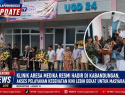 Klinik Aresa Medika Resmi Hadir Di Kabandungan, Akses Pelayanan Kesehatan Kini Lebih Dekat Untuk Masyarakat