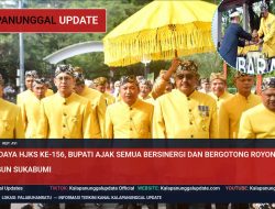 Sekar Budaya HJKS ke-156, Bupati Ajak Semua Bersinergi dan Bergotong Royong Membangun Sukabumi