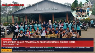 MTs Syarikat Islam 1 Parakansalak Borong Prestasi di AKSIOMA KKMTs Bojonggenteng