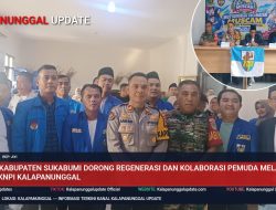 DPD KNPI Kabupaten Sukabumi Dorong Regenerasi dan Kolaborasi Pemuda melalui Muscam KNPI Kalapanunggal