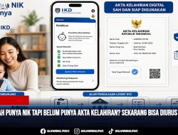 Anak Sudah Punya NIK tapi Belum Punya Akta Kelahiran? Sekarang Bisa Diurus Lewat IKD
