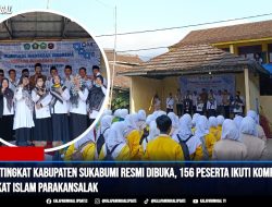 OMI 2026 Tingkat Kabupaten Sukabumi Resmi Dibuka, 156 Peserta Ikuti Kompetisi di MA Syarikat Islam Parakansalak