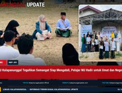 IPNU-IPPNU Kalapanunggal Teguhkan Semangat Siap Mengabdi, Pelajar NU Hadir untuk Umat dan Negeri