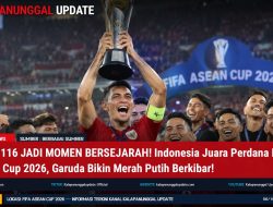Menit 116 Jadi Momen Bersejarah! Indonesia Juara Perdana FIFA ASEAN Cup 2026, Garuda Bikin Merah Putih Berkibar!