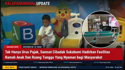 Tak Hanya Urus Pajak, Samsat Cibadak Sukabumi Hadirkan Fasilitas Ramah Anak Dan Ruang Tunggu Yang Nyaman Bagi Masyarakat