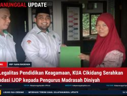 Dukung Legalitas Pendidikan Keagamaan, KUA Cikidang Serahkan Rekomendasi IJOP Kepada Pengurus Madrasah Diniyah