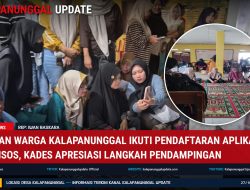 Ratusan Warga Kalapanunggal Ikuti Pendaftaran Aplikasi PERLINSOS, Kades Apresiasi Langkah Pendampingan