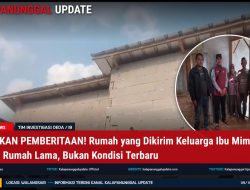 LURUSKAN PEMBERITAAN! Rumah Yang Dikirim Keluarga Ibu Mimin Adalah Rumah Lama, Bukan Kondisi Terbaru