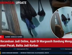 Diduga Kecanduan Judi Online, Ayah Di Margaasih Bandung Mengamuk! Kaca Lemari Pecah, Balita Jadi Korban