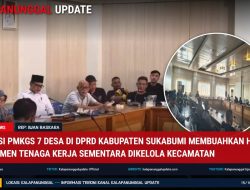 AUDIENSI PMKGS 7 Desa Di DPRD Kabupaten Sukabumi Membuahkan Hasil, Rekrutmen Tenaga Kerja Sementara Dikelola Kecamatan