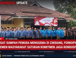 Semangat Sumpah Pemuda Menggema Di CIKIDANG, FORKOPIMCAM Dan Elemen Masyarakat Satukan Komitnen Jaga Kondusivitas